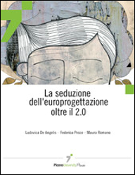 La seduzione dell'europrogettazione oltre il 2.0